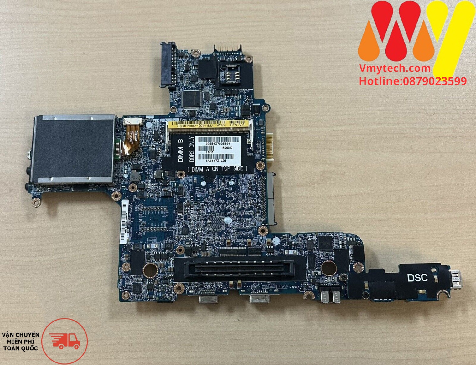 MAIN thay thế dùng cho Laptop DELL D630 mã : SLA49 ,1x1GB, 0DT781