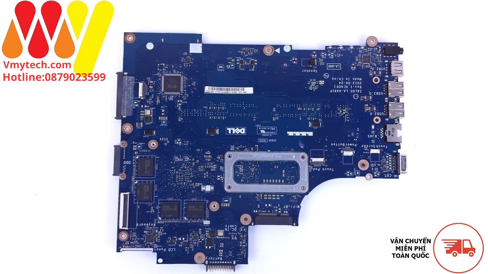 MAIN thay thế dùng cho Laptop DELL LATITUDE 3540 I7-4510 VGA 2GB mã : LA-A491P