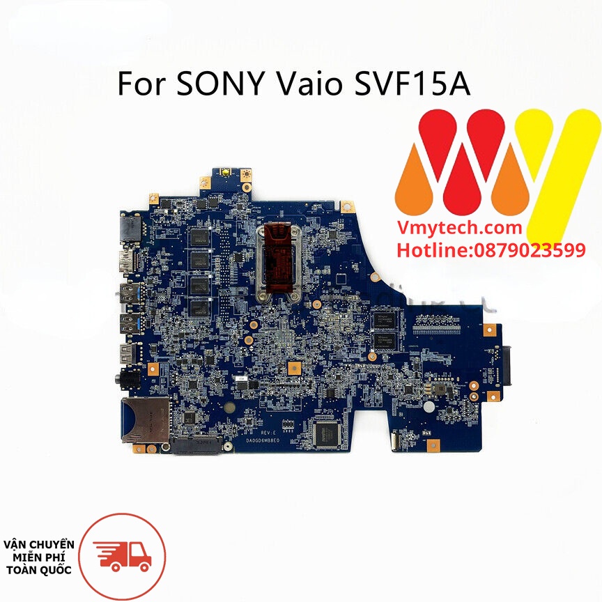 MAIN thay thế dùng cho Laptop SONY SVF15A I7-3537 mã : DA0GD6MB8E0
