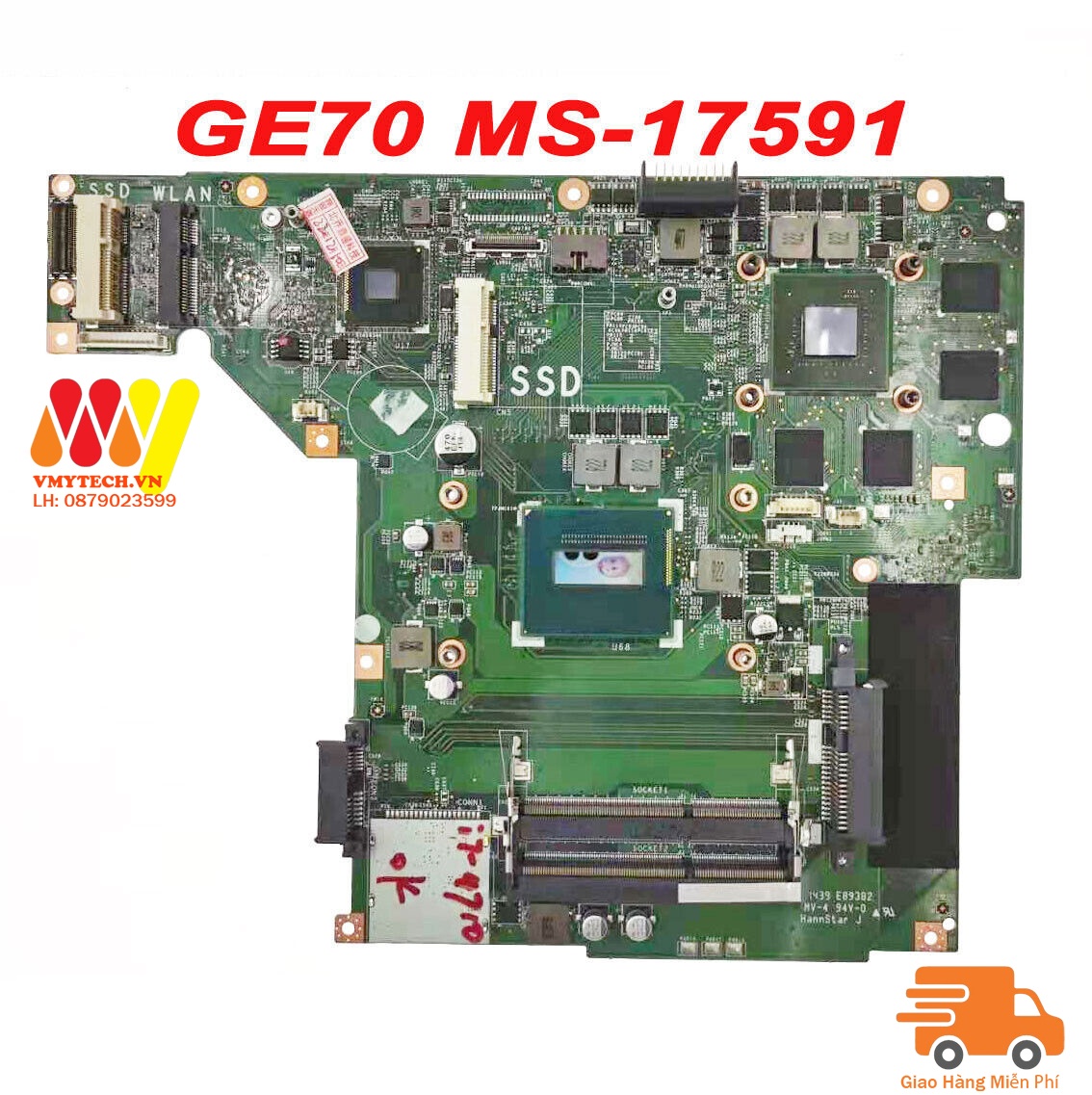 MAIN thay thế dùng cho Laptop MSI GE70 I7-4720U mã : ms-17591
