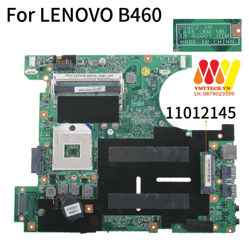 MAIN thay thế dùng cho Laptop LENOVO B460 mã : 09922-1M, LA46 UMA