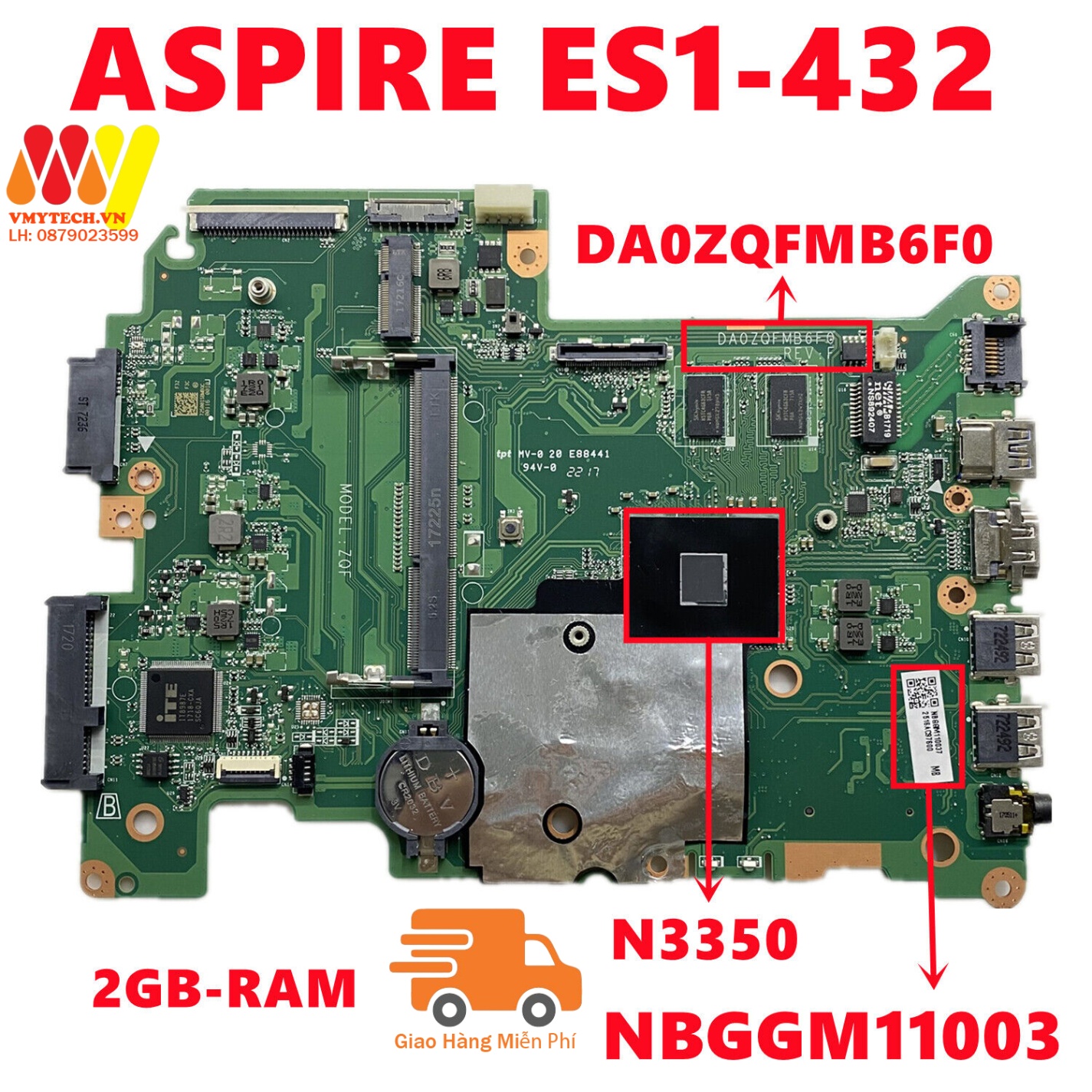 MAIN thay thế dùng cho Latop ACER ES1-432 RỜI mã : DA0ZQFMB6F0