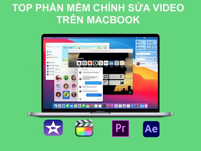 Tổng hợp những phần mềm chỉnh sửa video hay nhất trên MacBook