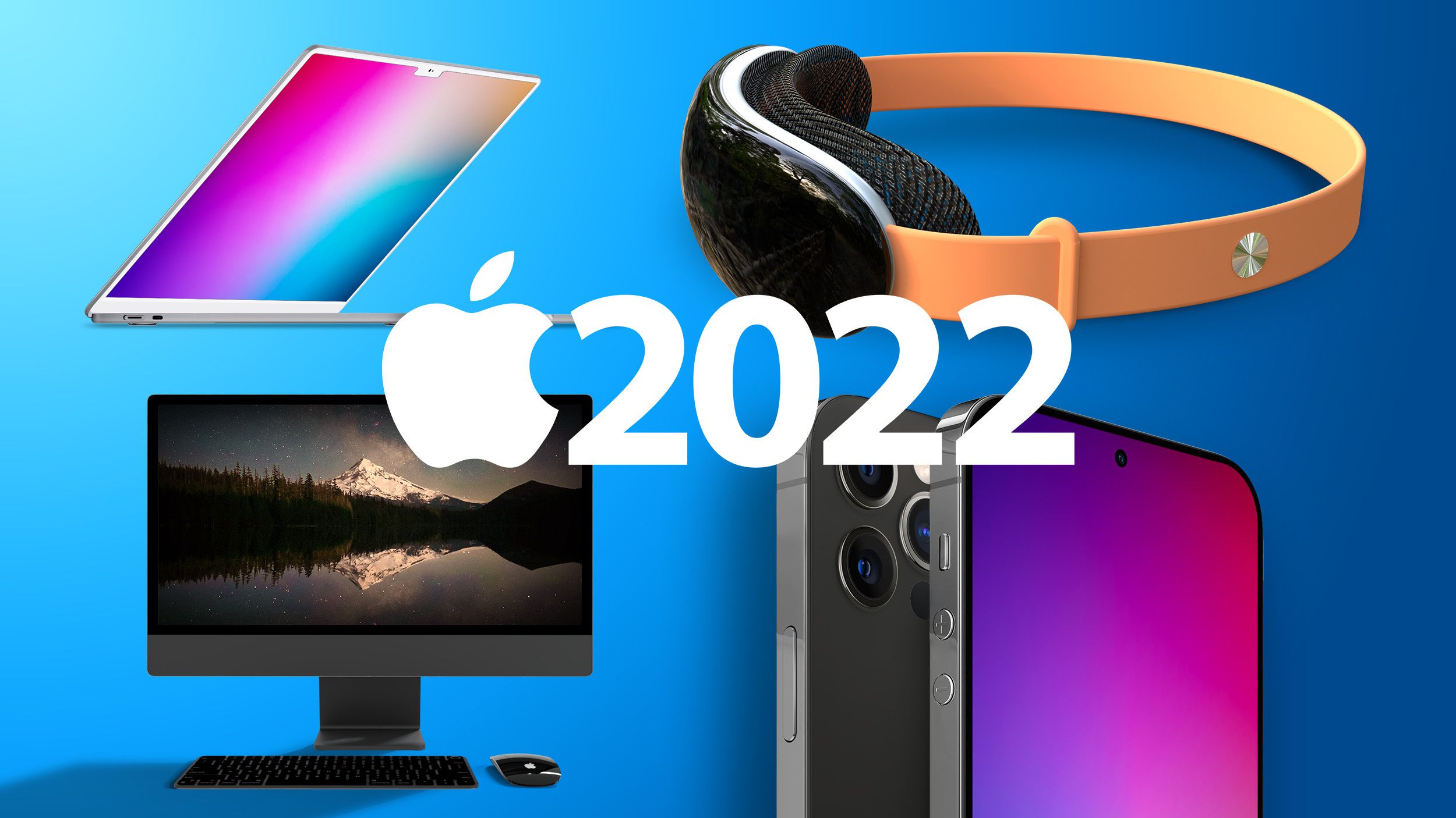 Apple dự định sẽ ra mắt những sản phẩm nào trong năm 2022