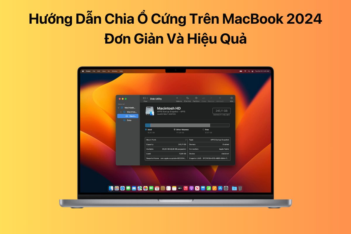 Hướng Dẫn Chia Ổ Cứng Trên MacBook 2024: Đơn Giản Và Hiệu Quả