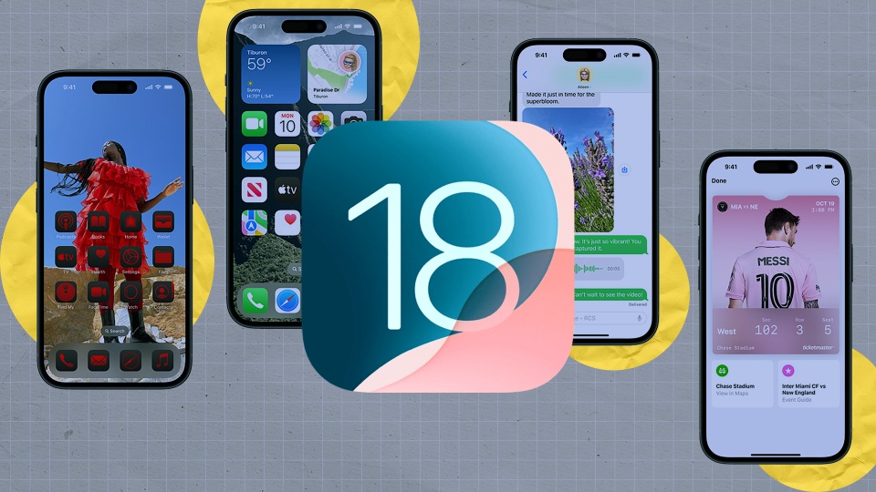 Tất tần tật về iOS 18: Những tính năng mới đáng chú ý