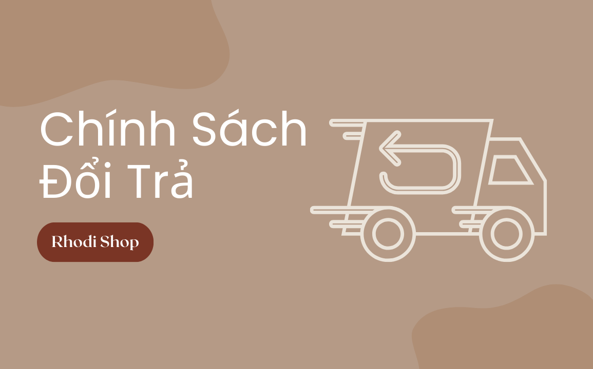 Chính sách đổi trả hoàn tiền