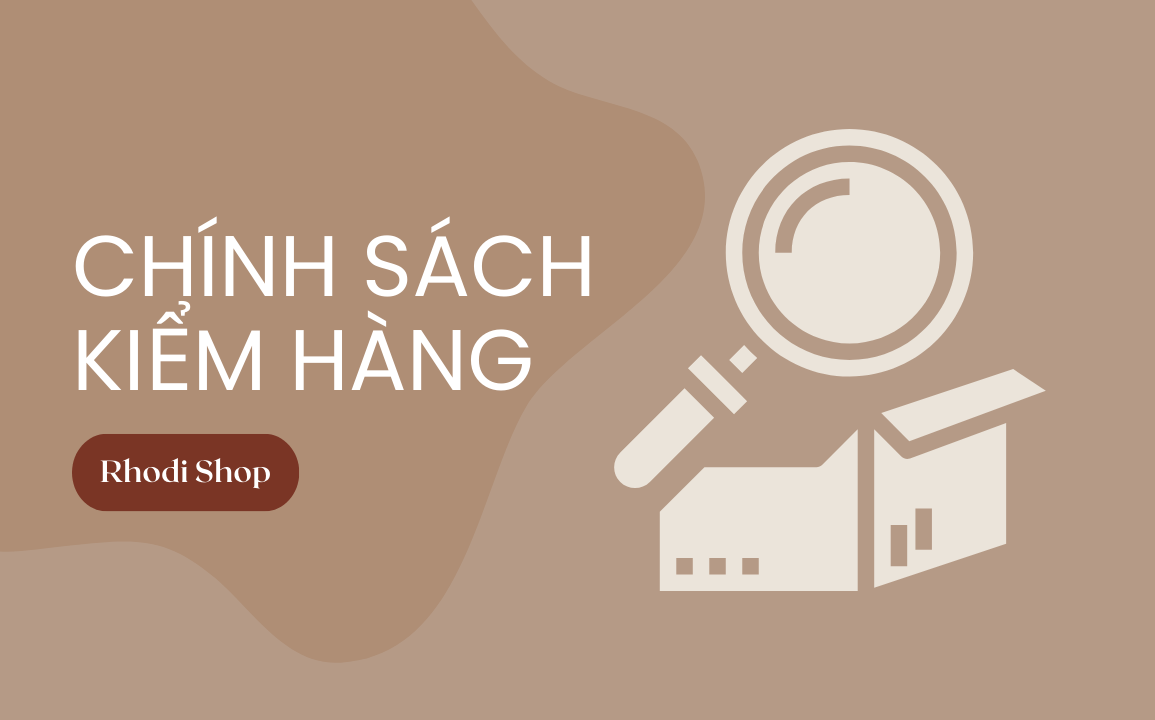 Chính sách kiểm hàng