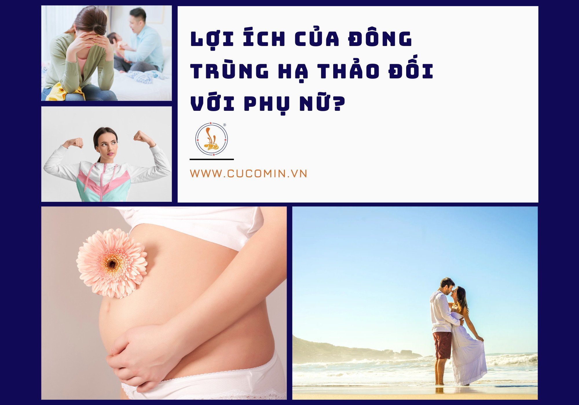 Lợi ích của đông trùng đối với phụ nữ