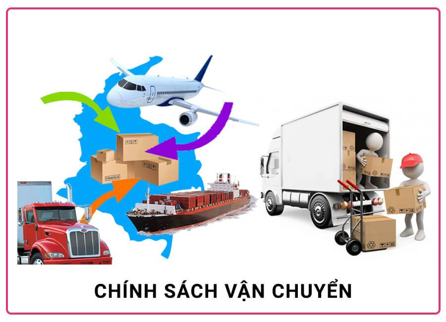 Chính Sách Vận Chuyển