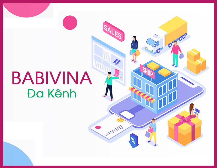 Babivina Hiện Diện Đa Kênh