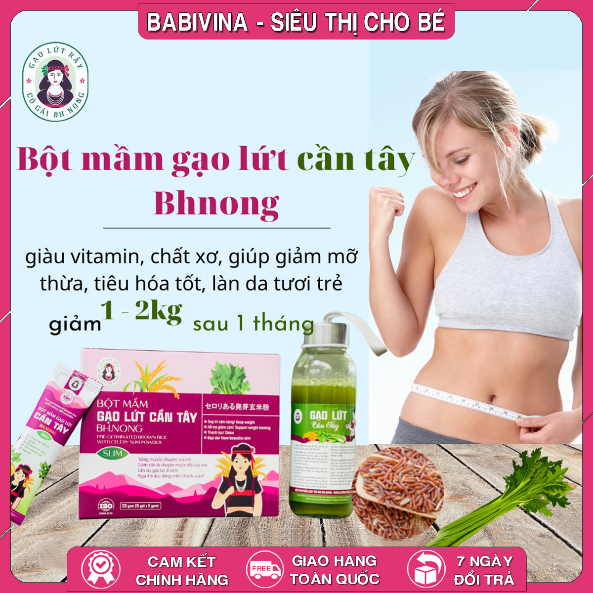 Bột Mầm Gạo Lứt Cần Tây Bh.Nong 120g | Giảm Cân, Eo Thon, Dáng Đẹp | Bhnong, Bh Nong | Tổng Kho Phân Phối Babivina