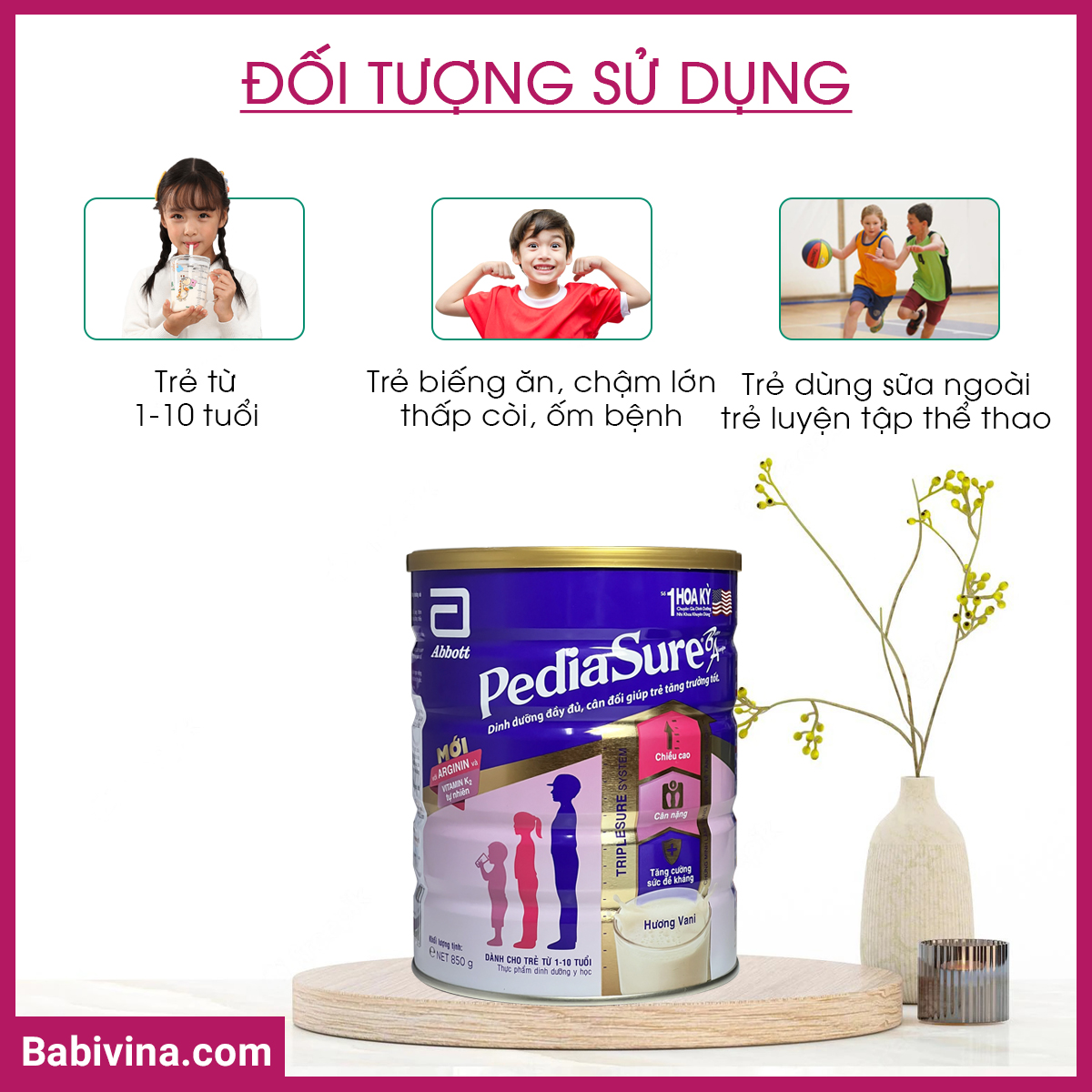 doi-tuong-su-dung-sua-pediasure-850g