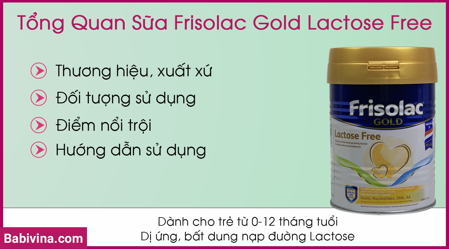 danh-gia-tong-quan-sua-frisolac-gold-lactose-free-400g