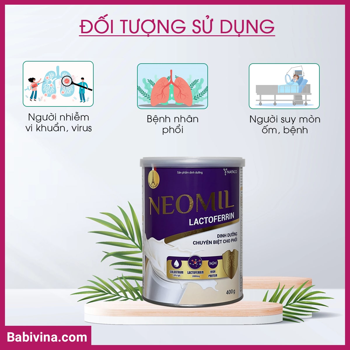 doi-tuong-su-dung-sua-neomil-lactoferrin-400g