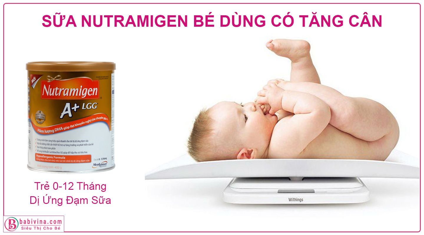 Sữa Nutramigen Giúp Trẻ Tăng Cân Tối Ưu