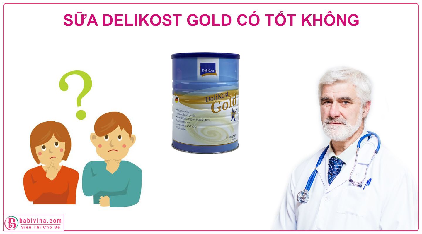 Sữa Delikost Gold 900g Có Tốt Không?