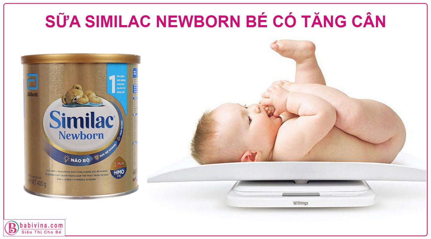 Sữa Similac Newborn 1 400g IQ HMO Có Tăng Cân Không?