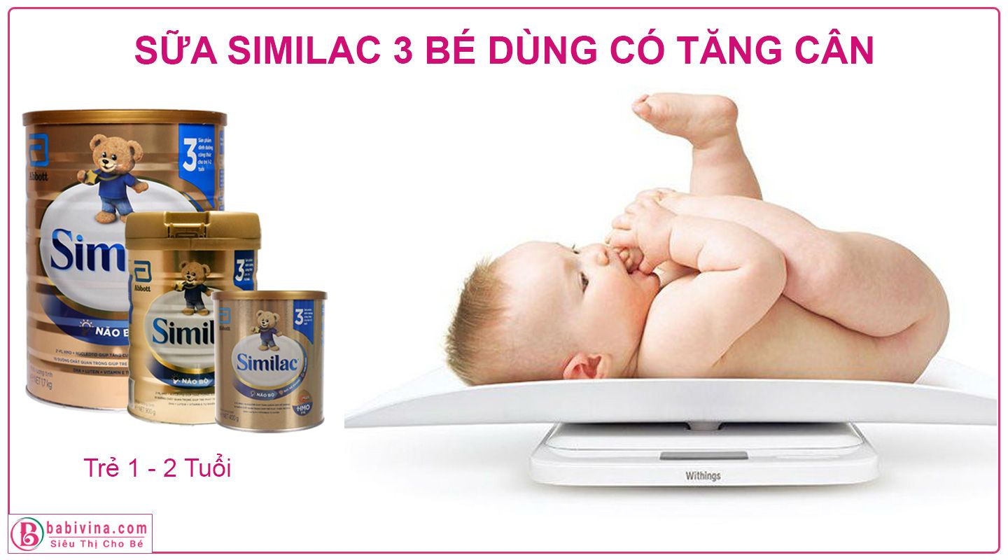 Sữa Similac 3 900g Giúp Trẻ Tăng Cân Tối Ưu