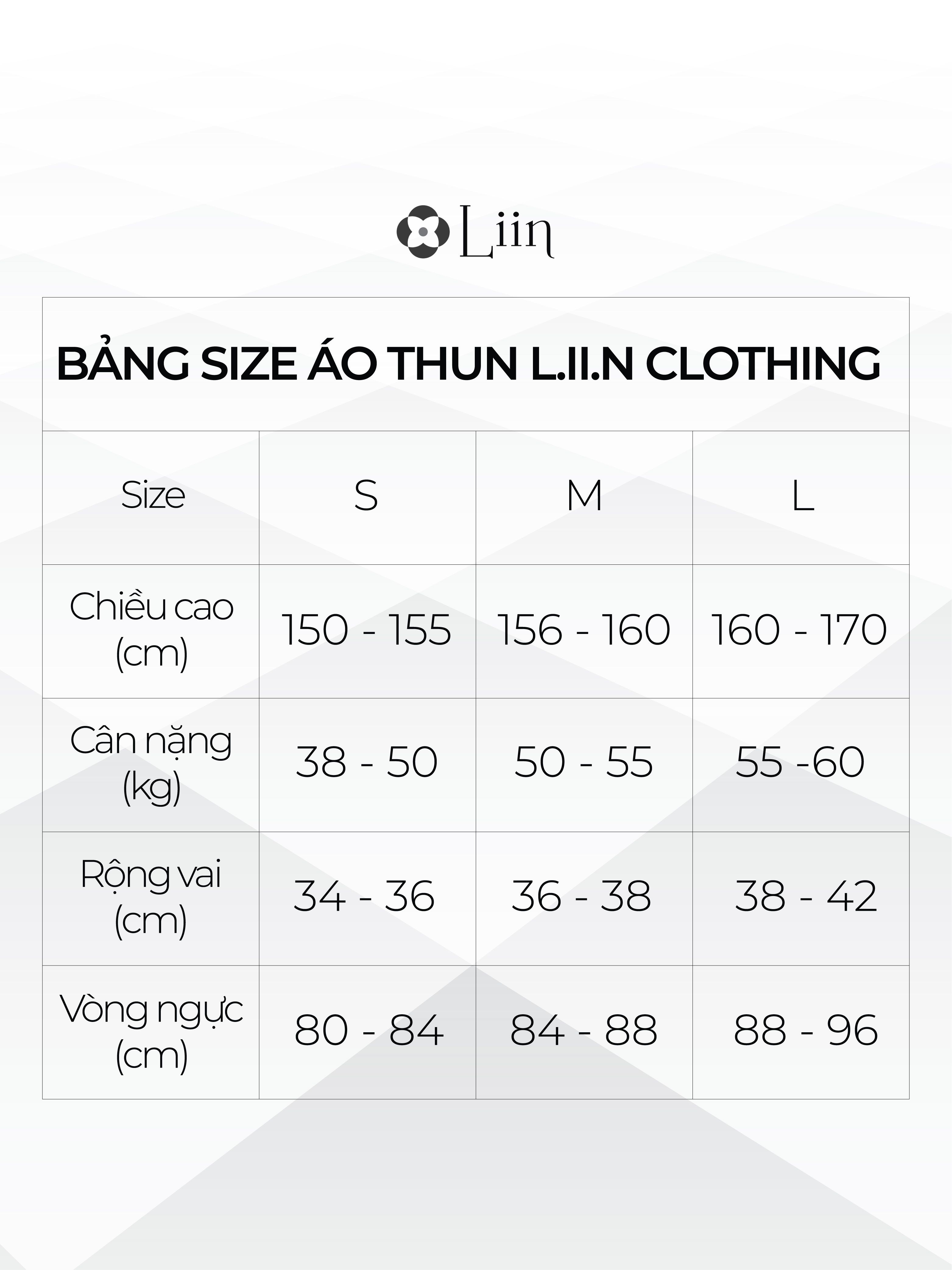 Bảng size áo thun L.I.I.N CLOTHING