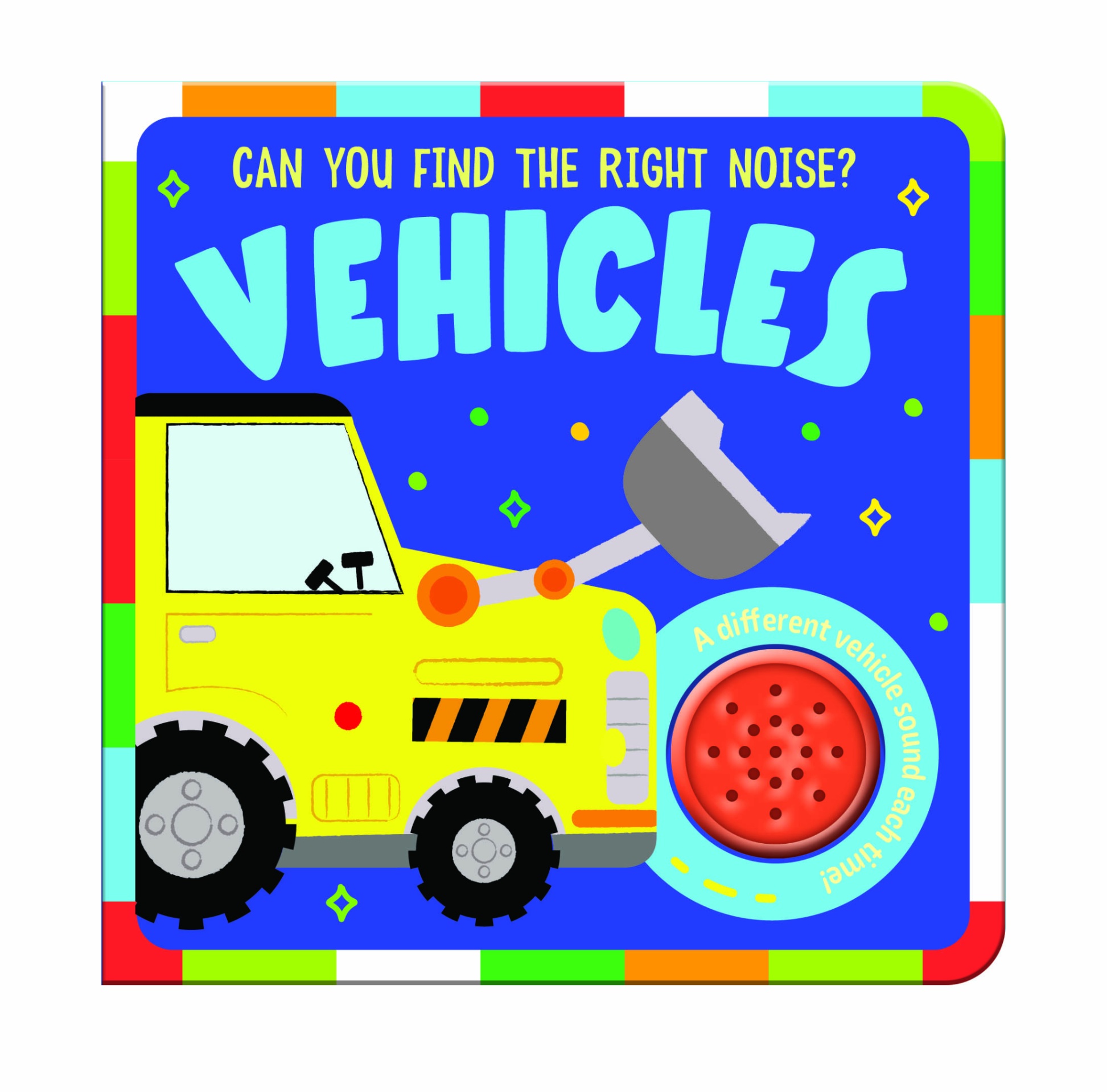 Round Button Sound Book - Vehicles. Sách Âm Thanh Nút Tròn - Xe Cộ