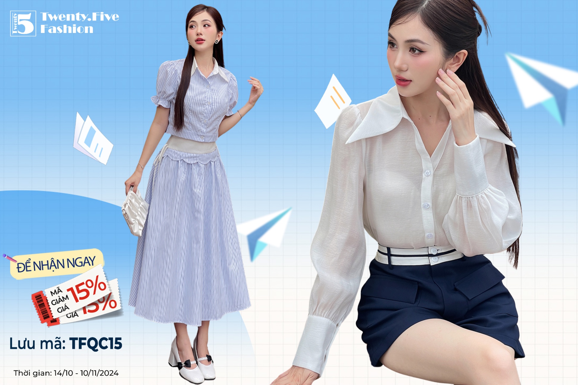 ƯU ĐÃI ĐẶC BIỆT VOUCHER GIẢM 15 % CHO KHÁCH HÀNG CỦA TWENTY.FIVE