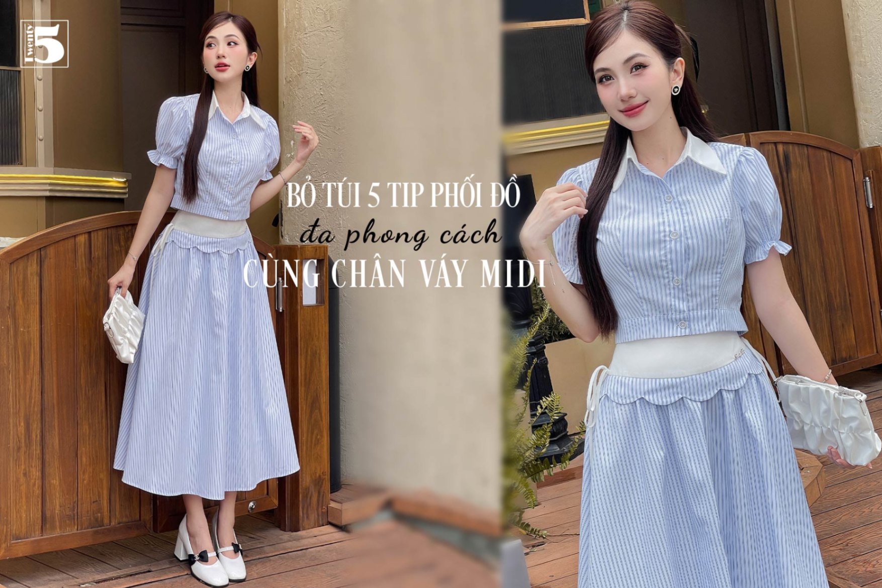 BỎ TÚI 5 TIP PHỐI ĐỒ ĐA PHONG CÁCH CÙNG CHÂN VÁY MIDI