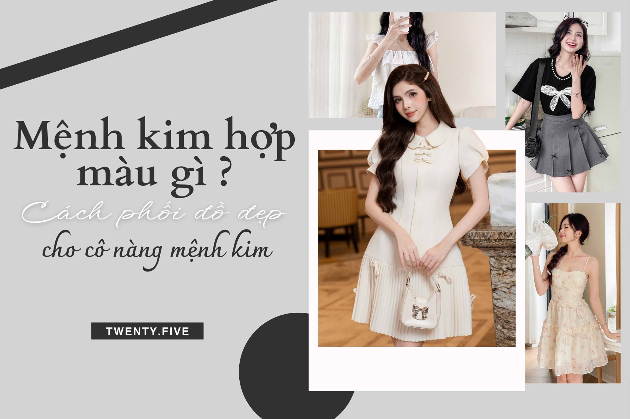 Mệnh Kim hợp màu gì? Cách phối đồ đẹp cho cô nàng mệnh Kim