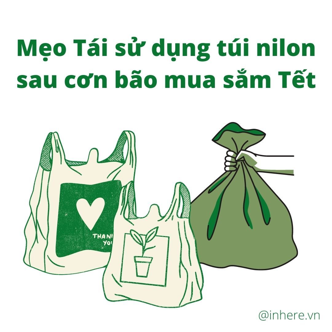 Tái sử dụng túi nilon sau cơn bão mua sắm Tết