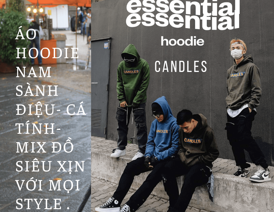 [Không thể bỏ lỡ] 47+ mẫu hoodie HOT trend 2021