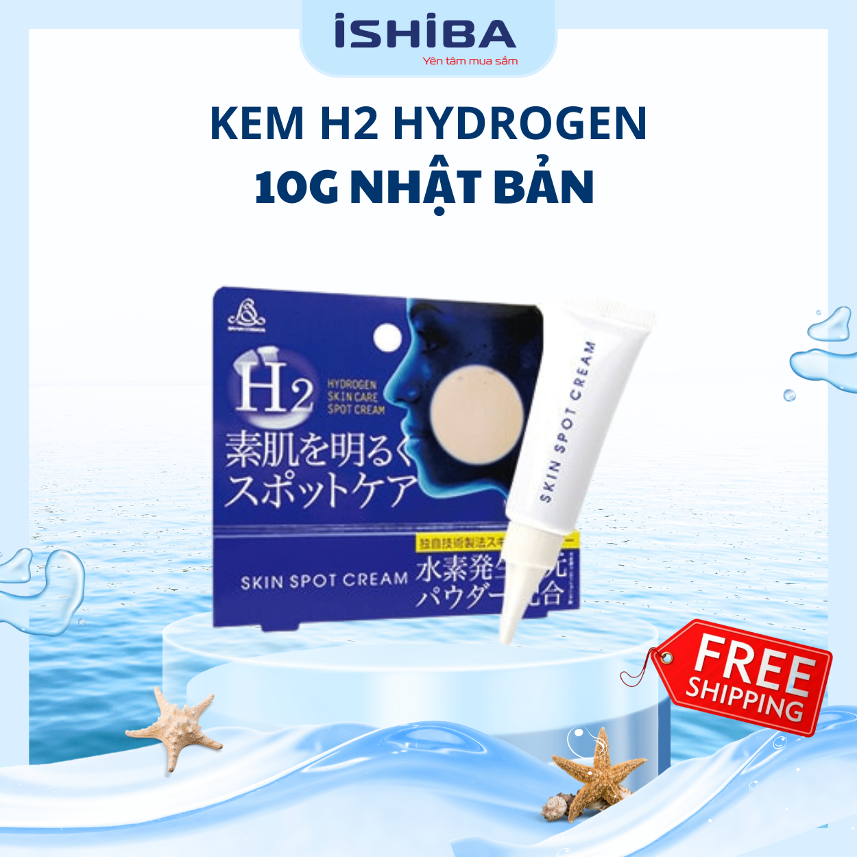 Kem làm mờ nám H2 Hydrogen 10g Nhật Bản