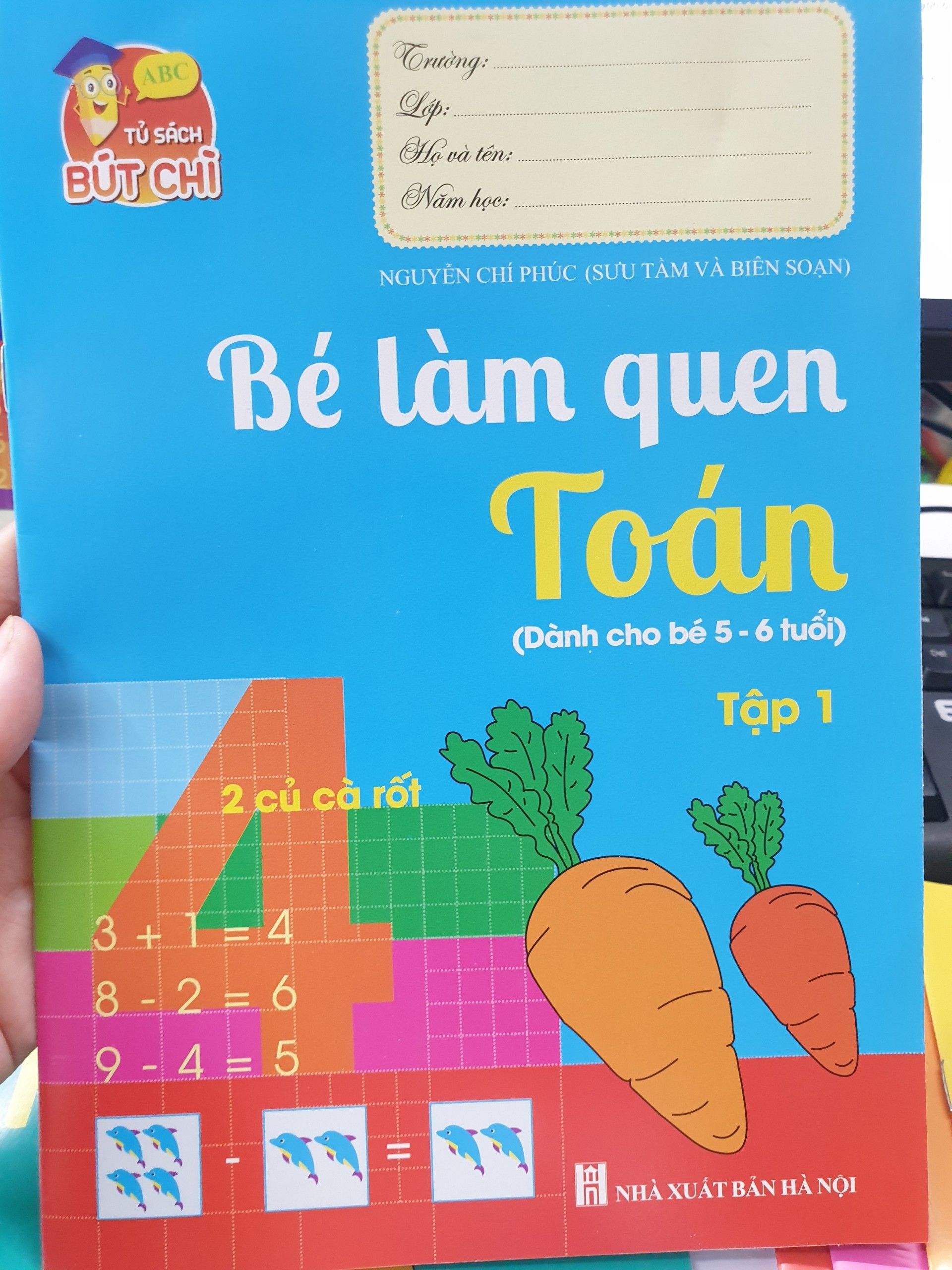 Bé làm quen Toán - Tập 2 ( Tủ sách bút chì)