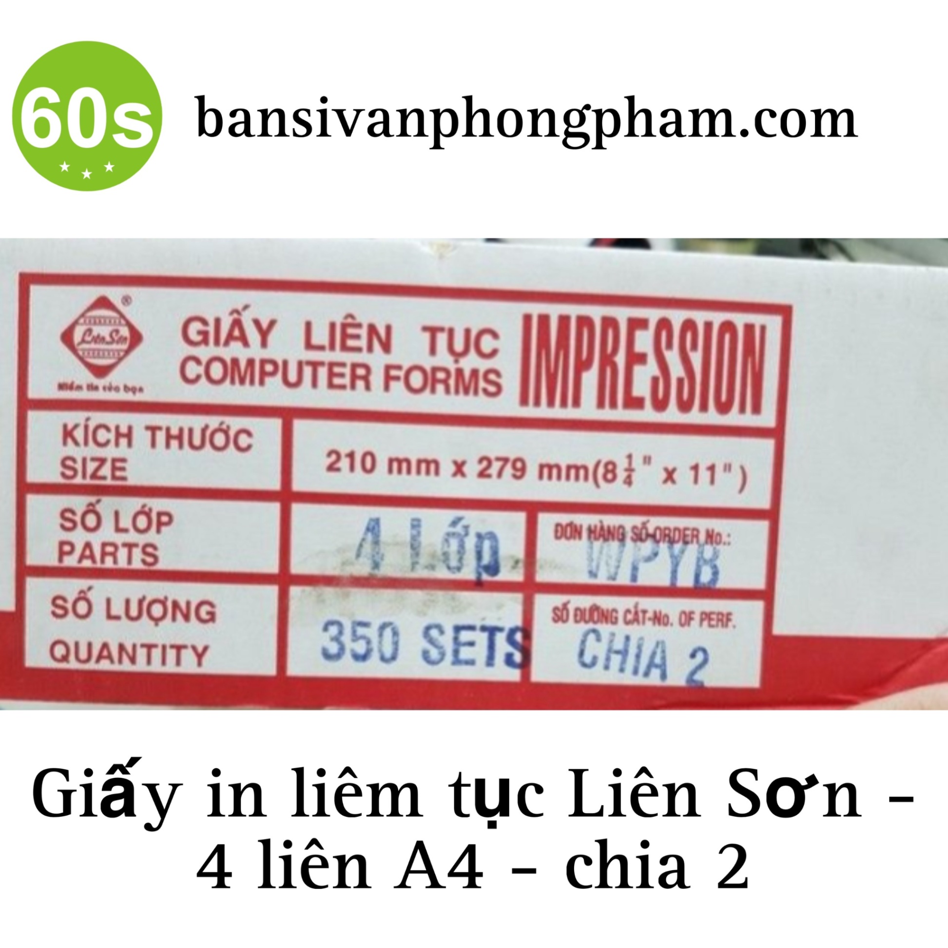 Giấy in liên tục Liên Sơn 4 liên A4 chia 2