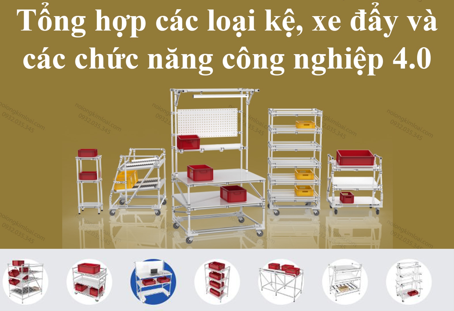 bộ sưu tập kệ công nghiệp, xe đẩy hàng, bàn làm việc...