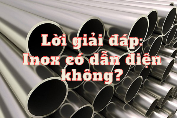 Khả năng dẫn điện của inox nói chung và inox 201 nói riêng là rất thấp do trong thành phần của inox có nguyên tố sắt