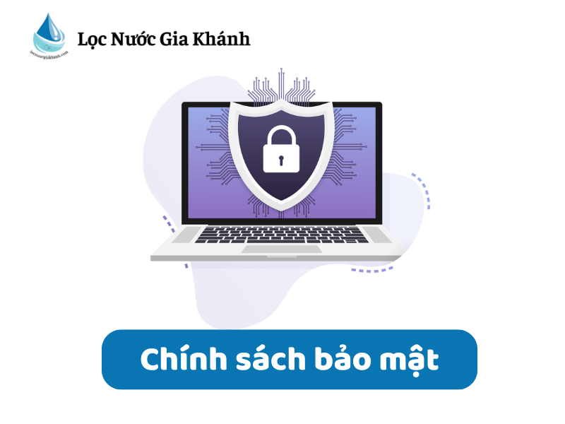 CHÍNH SÁCH BẢO MẬT