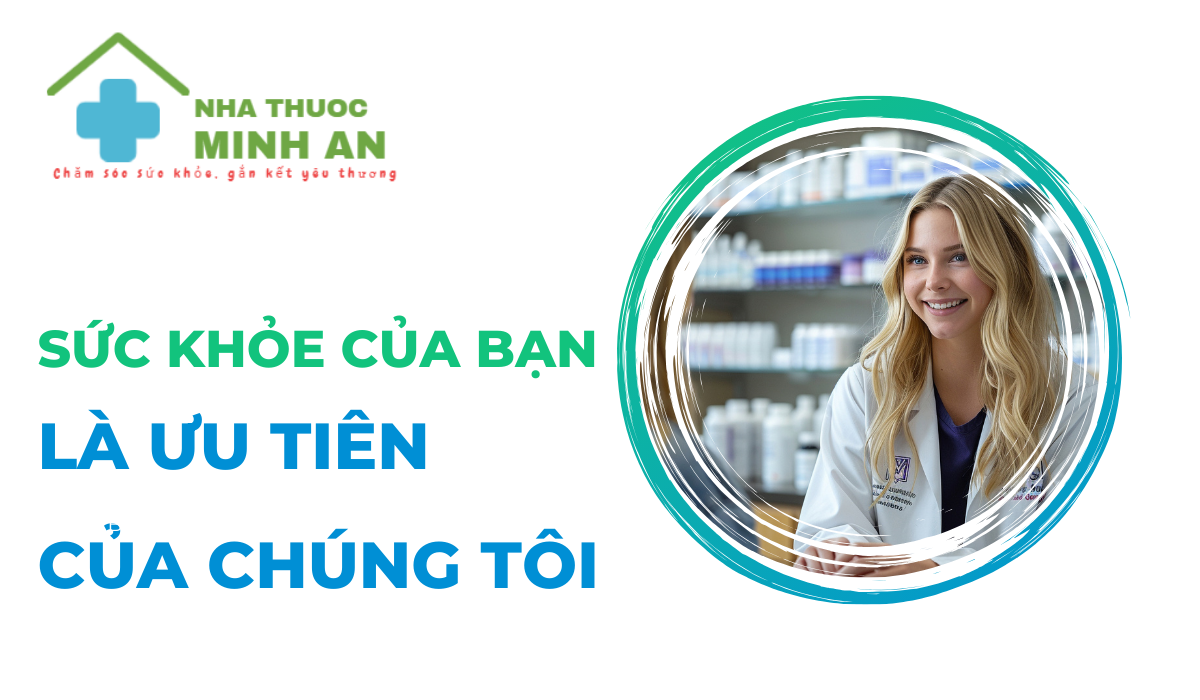 Sức khỏe của bạn là ưu tiên của chúng tôi