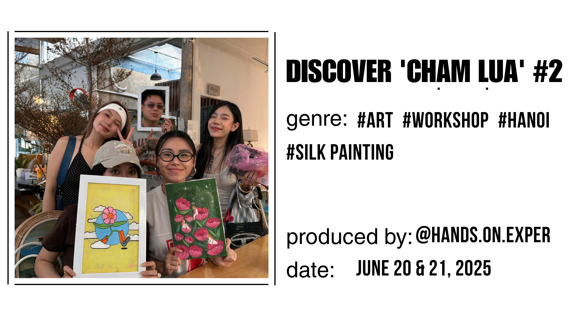 Chạm Lụa #2 – A Silk Painting Journey Through Hanoi