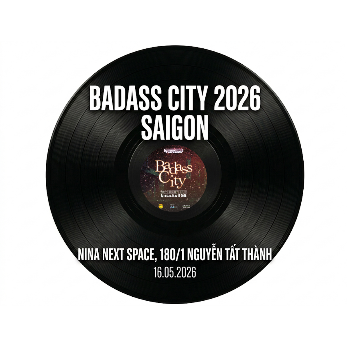 Badass City 2026 Saigon: The Massive 2vs2 Breakin’ Battle That Will Shake the Streets - How to Survive the Floor