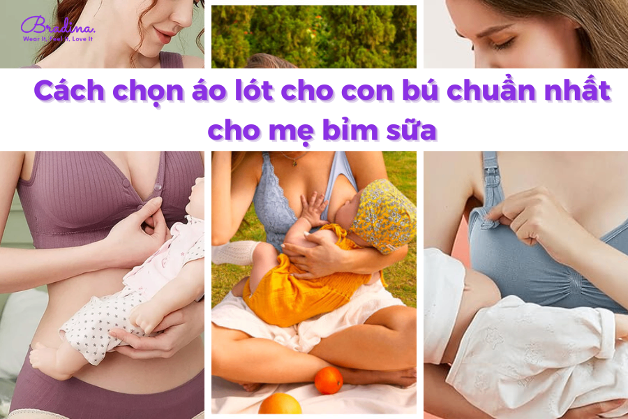 Cách chọn áo lót cho con bú chuẩn nhất cho mẹ bỉm sữa