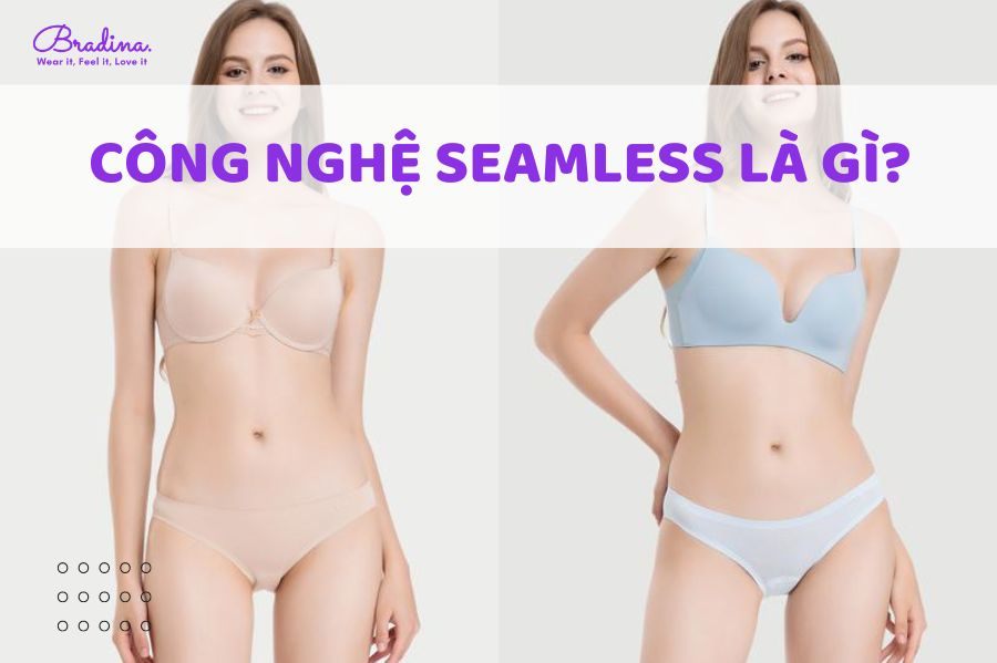 Công nghệ Seamless là gì? Những ứng dụng của công nghệ Seamless