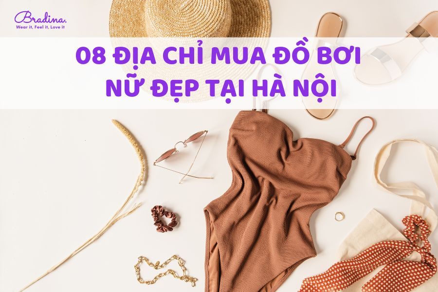 08 địa chỉ mua đồ bơi nữ đẹp tại Hà Nội