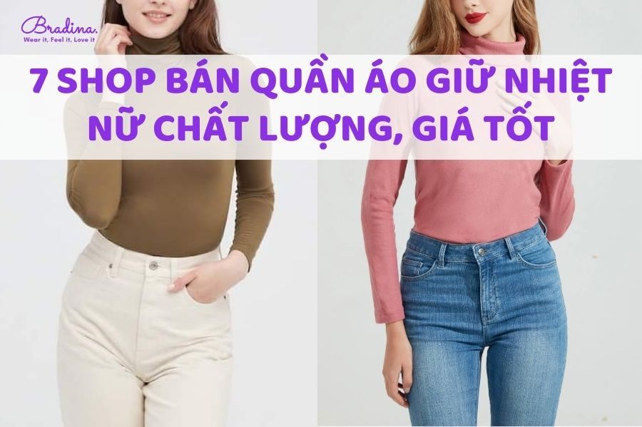 7 shop bán quần áo giữ nhiệt nữ chất lượng, giá tốt