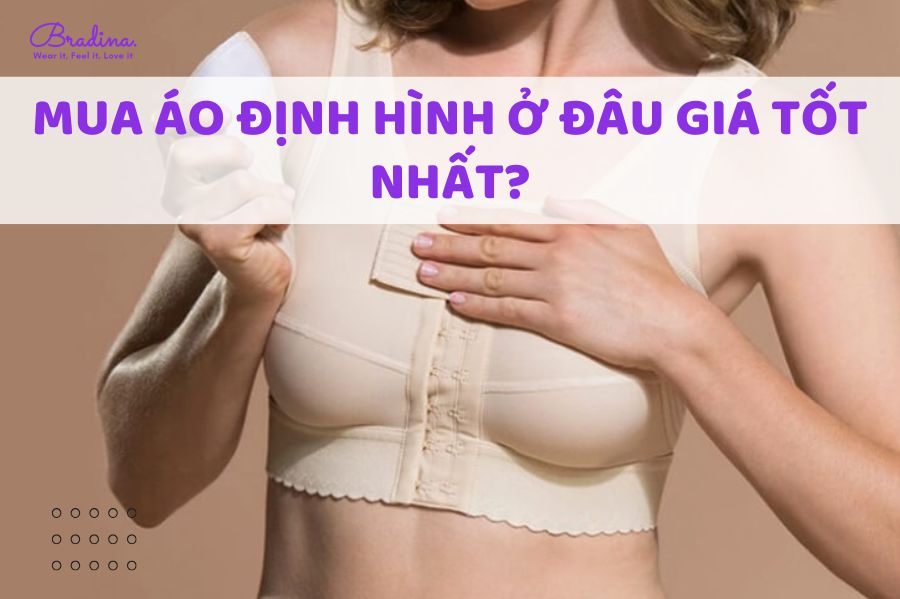 Mua áo định hình ở đâu giá tốt nhất?