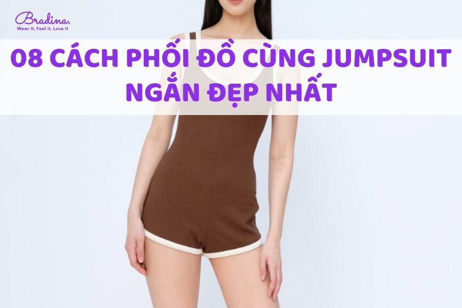 08 cách phối đồ cùng jumpsuit ngắn đẹp nhất