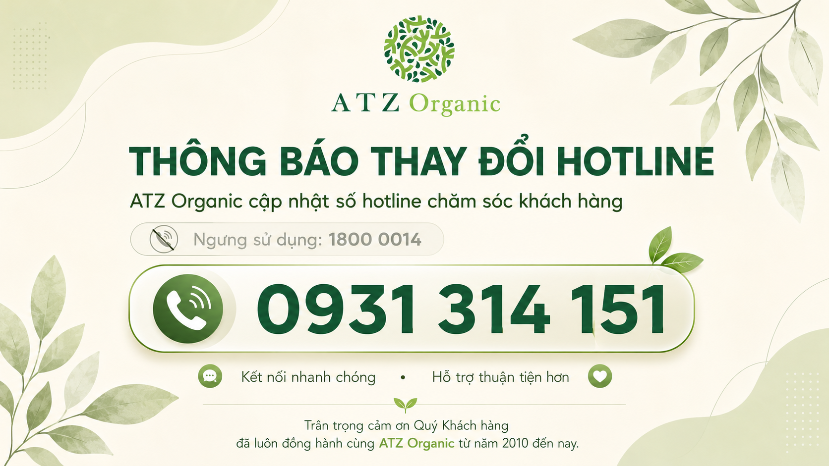 THÔNG BÁO ĐIỀU CHỈNH SỐ HOTLINE ATZ ORGANIC