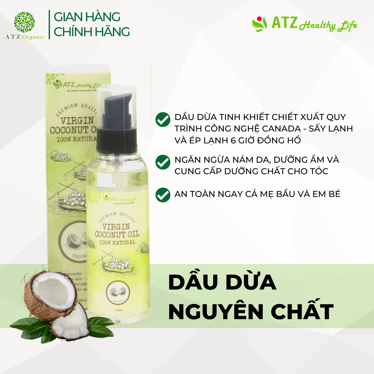 Dầu Dừa ATZ - Nguyên Chất