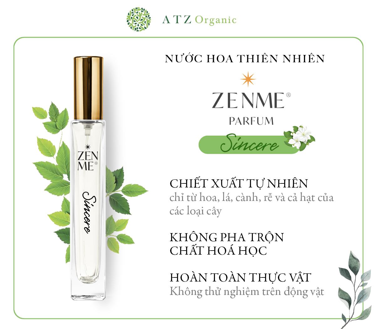 Nước Hoa Zenme - Sincere