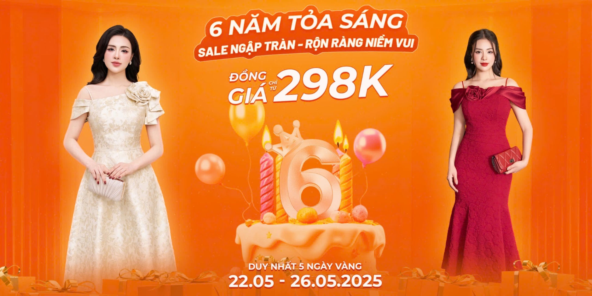 6 năm toả sáng, sale ngập tràn - rộn ràng niềm vui (ALL 22/5 -26/5)