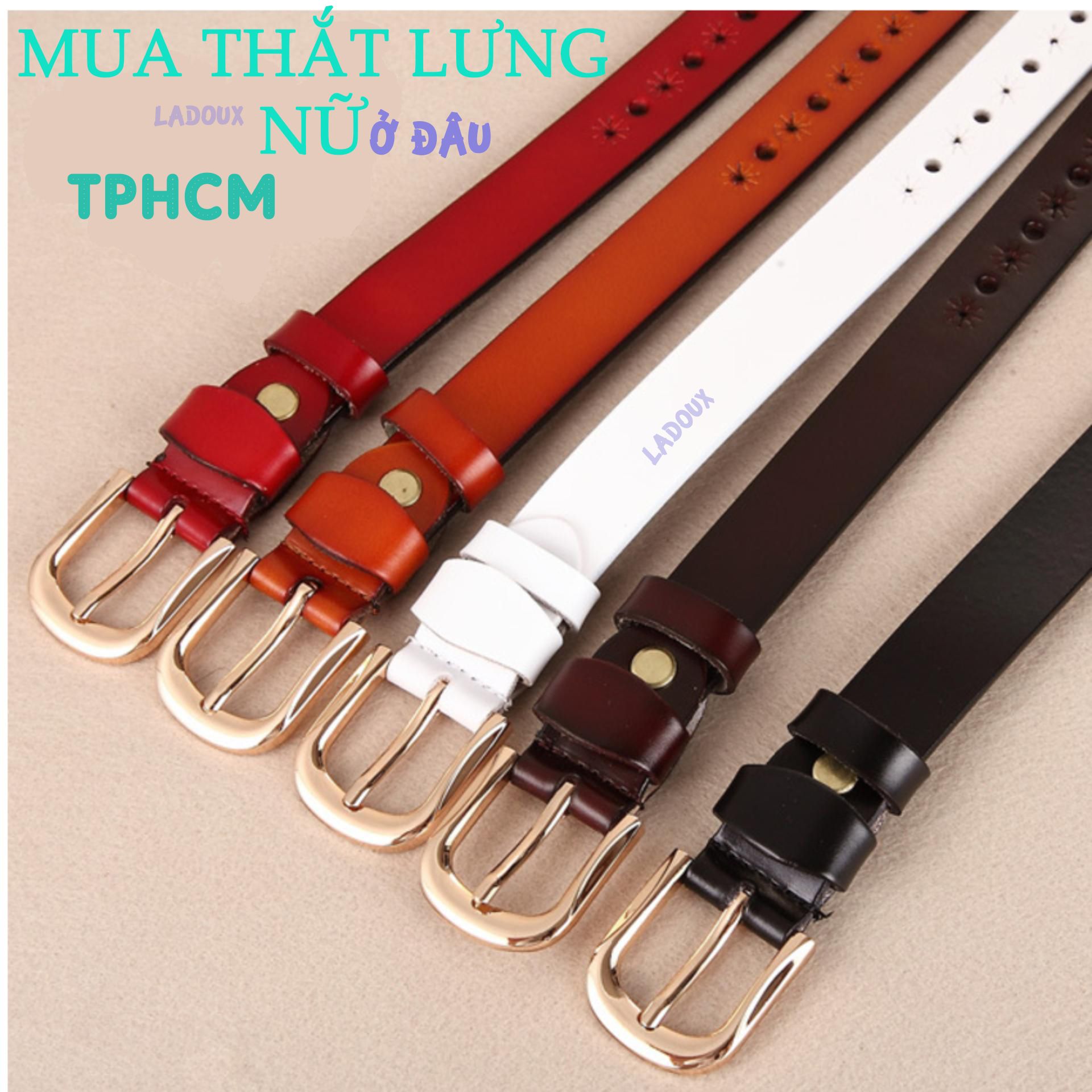 Mua thắt lưng nữ ở đâu TPHCM? - [Mới nhất năm 2020]